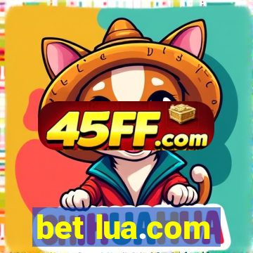 bet lua.com